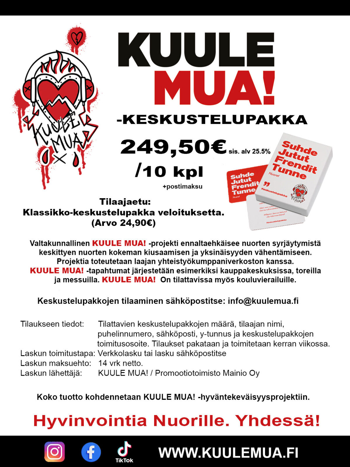 KUULE MUA! -keskustelupakka